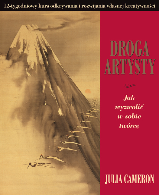 Odnowa twórcza dla artystów i nieartystów – Julia Cameron