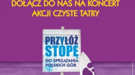 Sprzątamy Polskę bosą stopą od Tatr po Bałtyk! Muzyka, LIFESTYLE - W dniach 1-2 lipca w Zakopanem odbędzie się Akcja Czyste Tatry, organizowana przez Stowarzyszenie Czysta Polska.