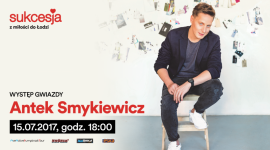 Antek Smykiewicz wystąpi w Sukcesji Muzyka, LIFESTYLE - 