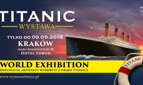 W Krakowie trwa najpopularniejsza na świecie wystawa o Titanicu