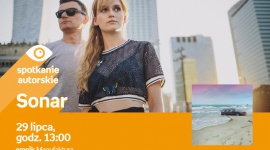 SONAR – SPOTKANIE AUTORSKIE – ŁÓDŹ