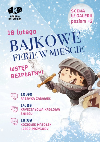 Bajkowe Ferie w Mieście - spektakle w Galerii Katowickiej! Teatr, LIFESTYLE - Dla dzieci, które zimowe ferie spędzają w mieście, Galeria Katowicka przygotowała ich teatralną wersję. 18 lutego, na Scenie w Galerii na poziomie+2 odbędą się przedstawienia z udziałem aktorów ze śląskich scen teatralnych. Udział w wydarzeniu jest bezpłatny.