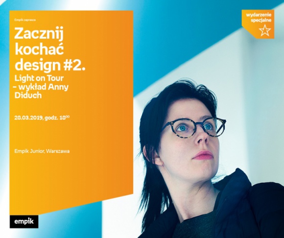 Pokochaj dizajn z Anną Diduch