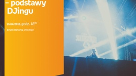 MIKSUJEMY – warsztaty DJ we Wrocławiu