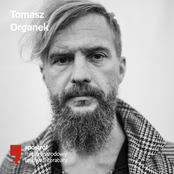 Zespół Ørganek, O.S.T.R. oraz Stasiuk & Haydamaky na Festiwalu Apostrof w Warsza Muzyka, LIFESTYLE - Tomasz Organek oraz Andrzej Stasiuk wraz z ukraińską formacją Haydamaky to gwiazdy muzycznej sceny Festiwalu Apostrof. Na wydarzeniu pojawi się także O.S.T.R. Wstęp na wszystkie wydarzenia jest bezpłatny.