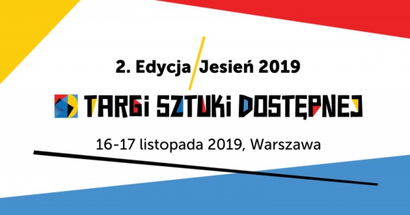 KOLEJNE TARGI SZTUKI DOSTĘPNEJ JUŻ TEJ JESIENI!