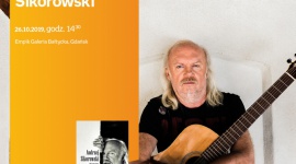 Andrzej Sikorowski | Empik Galeria Bałtycka Muzyka, LIFESTYLE - spotkanie