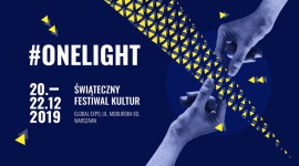 #onelight Świąteczny Festiwal Kultur Muzyka, LIFESTYLE - W dniach 20-2212 odbędzie się w Warszawie niepowtarzalny, Świąteczny Festiwal Kultur, z udziałem Adama Sztaby z orkiestrą, Katarzyny Nosowskiej, Kayah, Krzysztofa Zalewskiego, Igora Herbuta, Skubasa oraz artystów z USA i Izraela.