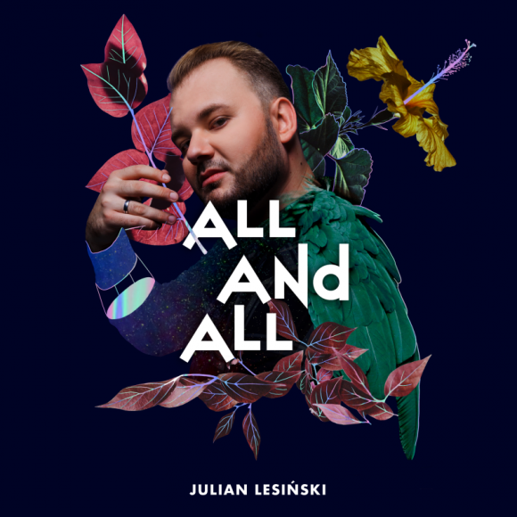 Julian Lesiński wzrusza w klipie “All and All” Muzyka, LIFESTYLE - Przedstawiamy najnowszy singiel Juliana Lesińskiego, pt. „All And All”. Muzykę skomponował Piotr Belak, tekst napisała Maja Prus. Nagrania wykorzystane w teledysku pochodzą z marszu równości w Białymstoku z 20.07.2019 r.