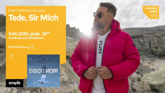 Tede i Sir Mich opowiedzą o premierowym albumie „Disco Noir” Muzyka, LIFESTYLE - We wtorek 9 czerwca w wirtualnym studiu Empiku pojawią się Tede i Sir Mich, twórcy premierowego krążka „Disco Noir” łączącego rap i klimat disco. Odpowiedzą na pytania fanów o inspiracje do tak nietypowego zestawienia gatunków oraz pracę nad nagraniami.